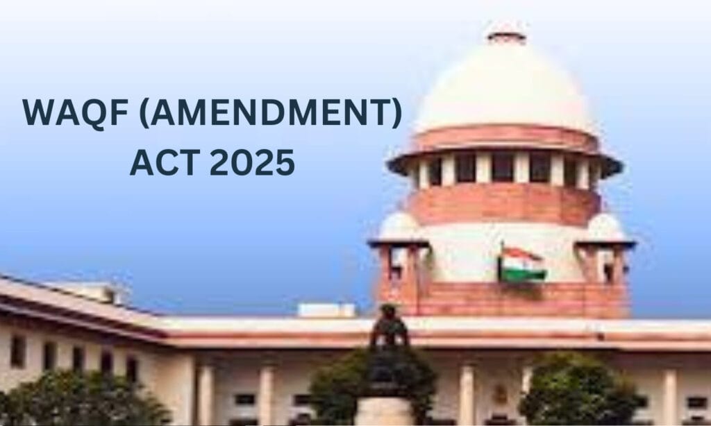 Government Defends Waqf Act Amendments in Supreme Court, Citing Transparency and Curbing Encroachment