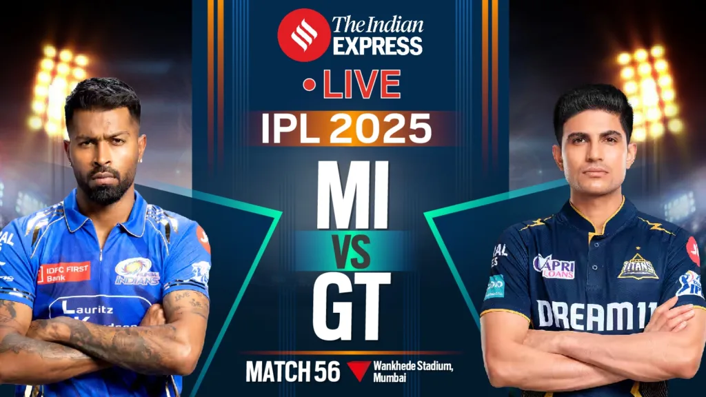 MI vs GT: High-Stakes Clash in Mumbai, Live Score Updates!