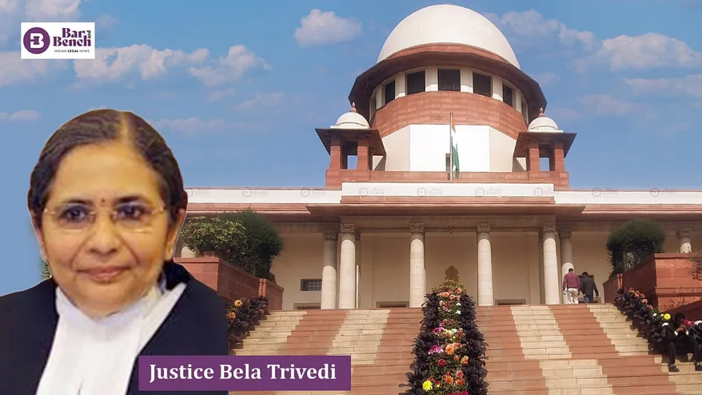 Justice Bela Trivedi: A Legacy of Courage and Equality