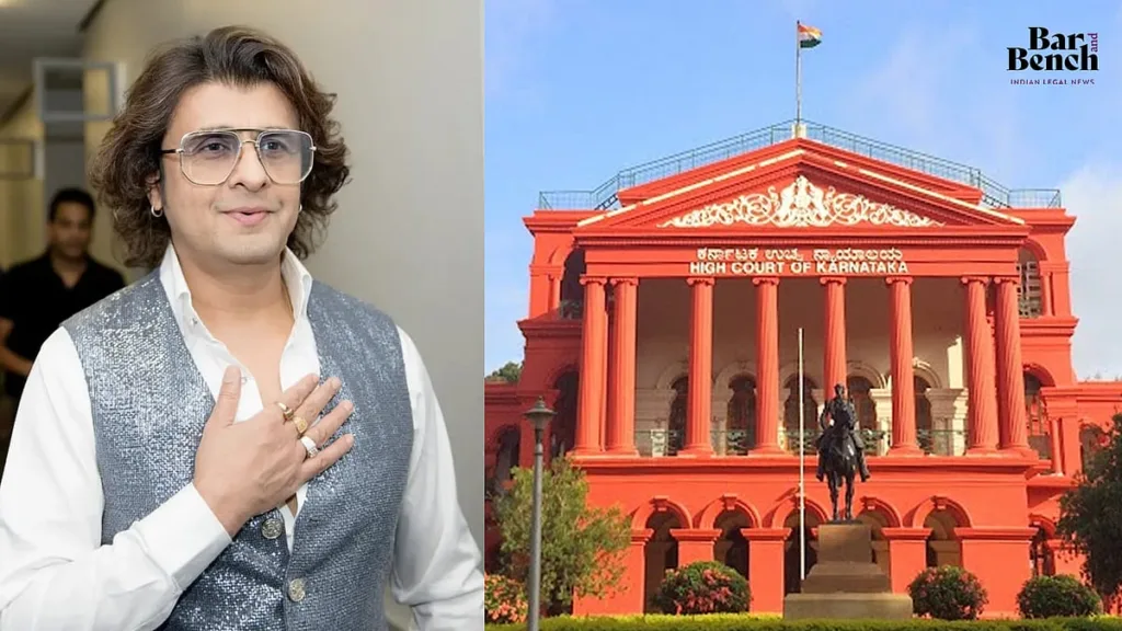 Sonu Nigam Gets Relief: Karnataka Court Prevents Forced Appearance